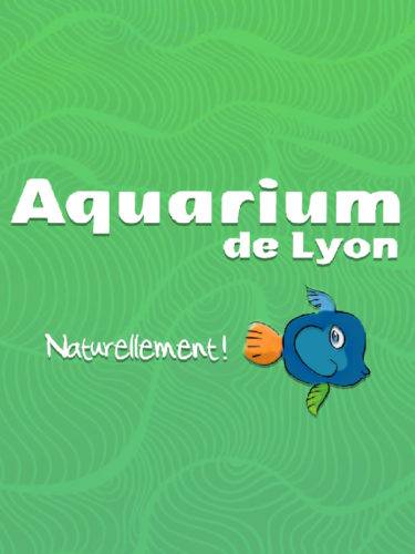 Aquarium de Lyon - (Lyon, Rhône 69)